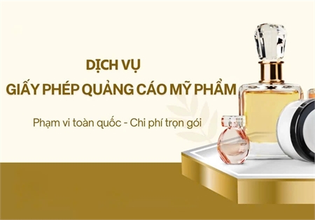 DỊCH VỤ LÀM GIẤY XÁC NHẬN QUẢNG CÁO MỸ PHẨM TẠI THÀNH PHỐ HỒ CHÍ MINH