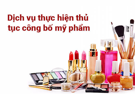 GIẤY CÔNG BỐ MỸ PHẨM: QUY TRÌNH, HỒ SƠ VÀ THỜI GIAN XỬ LÝ